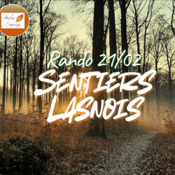 (21/02/2026) Rando: Sentiers Lasnois